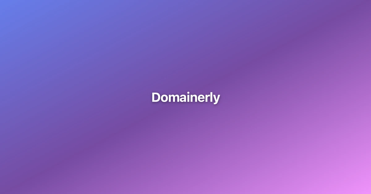 Domainerly Review 2025: AI Tool Analysis & User Guide