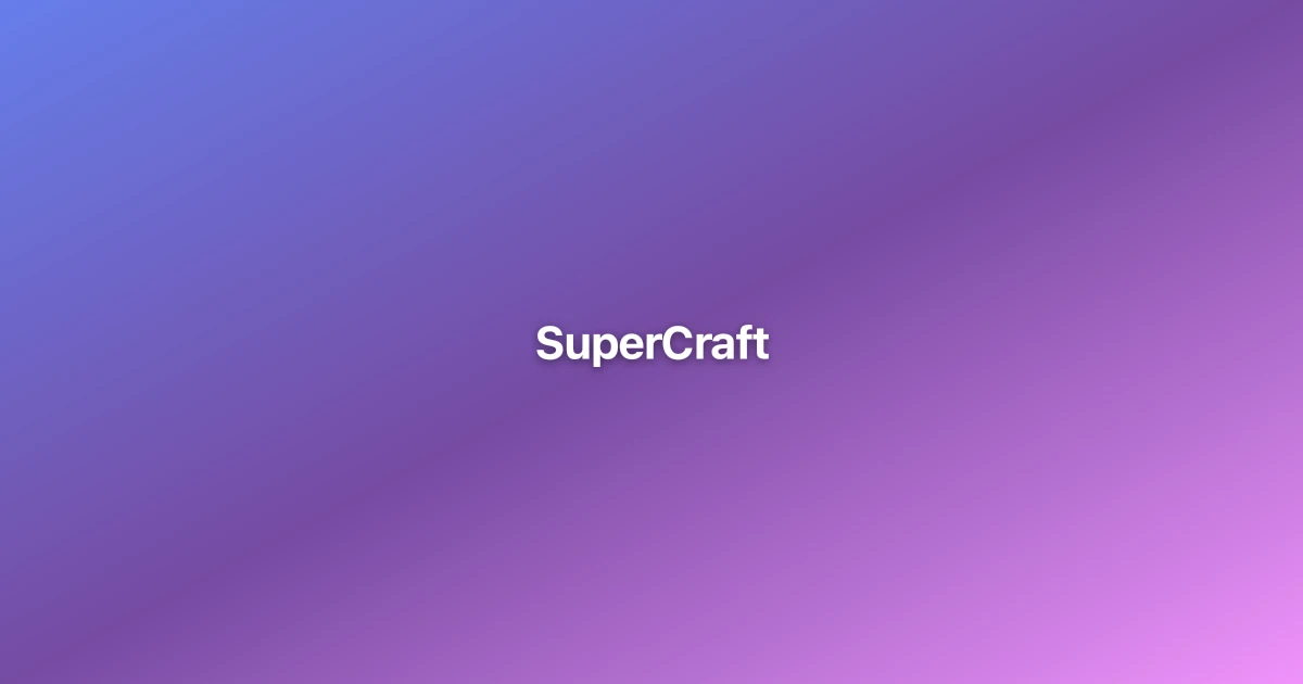 SuperCraft Review 2025: AI Tool Analysis & User Guide