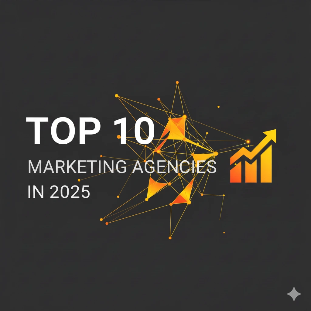 Top 10 Marketing Agencies in 2025: Complete Guide
